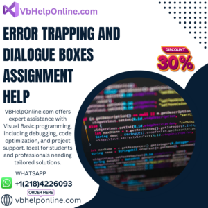 Error Trapping and Dialogue Boxes Assignment Help