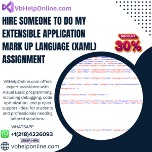 Hire Someone To Do My Extensible Application Mark Up Language (XAML) Assignment