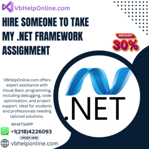 Hire Someone To Take My .NET Framework Assignment