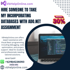 Hire Someone To Take My Incorporating Databases with ADO.NET Assignment
