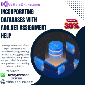 Incorporating Databases with ADO.NET Assignment Help